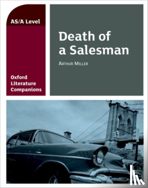 Fielder, Su - Oxford Literature Companions: Death of a Salesman