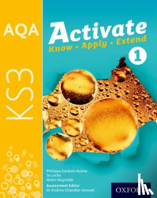 Gardom Hulme, Philippa, Locke, Jo, Reynolds, Helen - AQA Activate for KS3: Student Book 1
