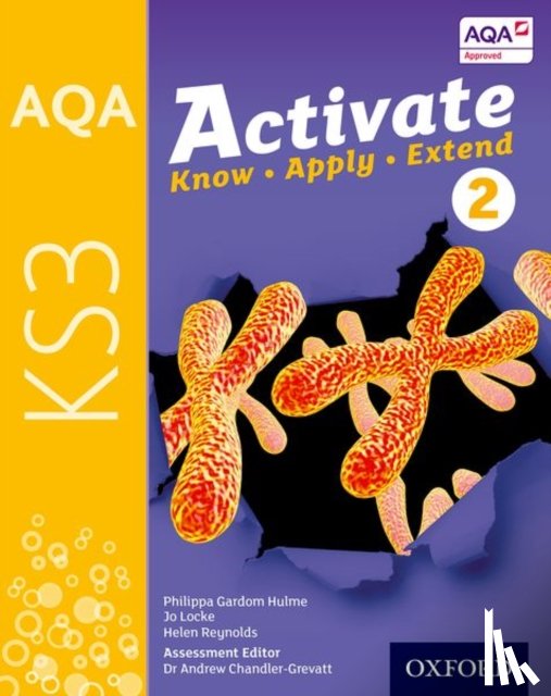 Gardom Hulme, Philippa, Locke, Jo, Reynolds, Helen - AQA Activate for KS3: Student Book 2