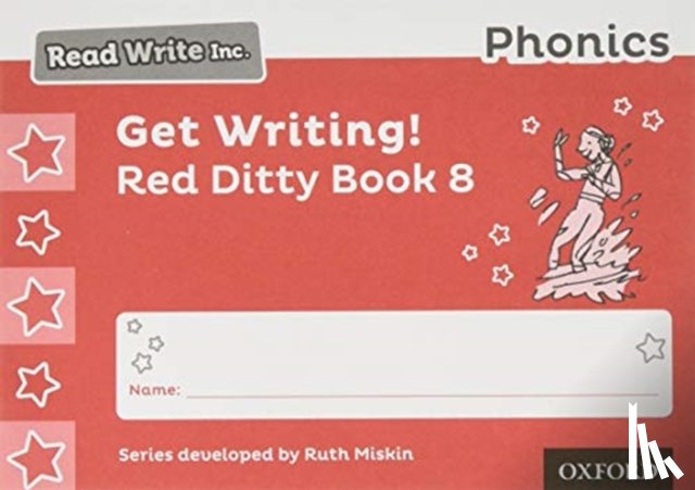 Miskin, Ruth - Read Write Inc. Phonics: Get Writing! Red Ditty Book 8 Pack of 10