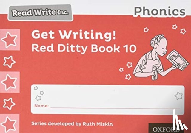 Miskin, Ruth - Read Write Inc. Phonics: Get Writing! Red Ditty Book 10 Pack of 10