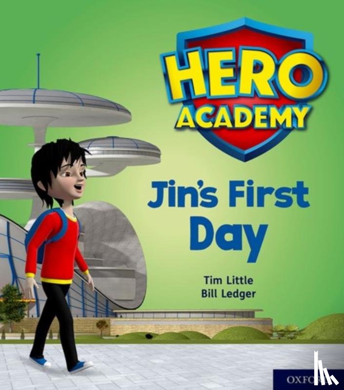Little, Tim - Hero Academy: Oxford Level 1, Lilac Book Band: Jin's First Day