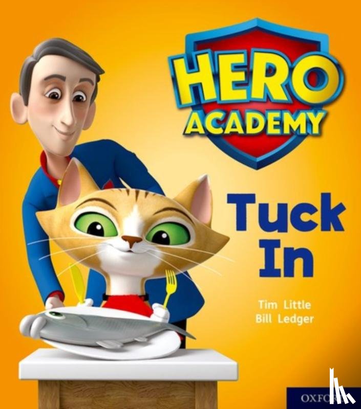 Little, Tim - Hero Academy: Oxford Level 1+, Pink Book Band: Tuck In