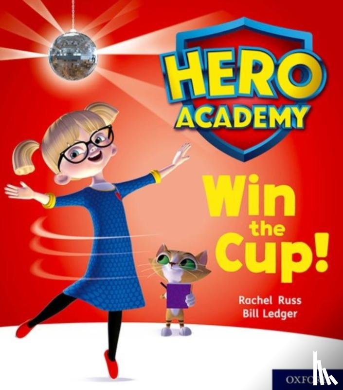 Russ, Rachel - Hero Academy: Oxford Level 3, Yellow Book Band: Win the Cup!