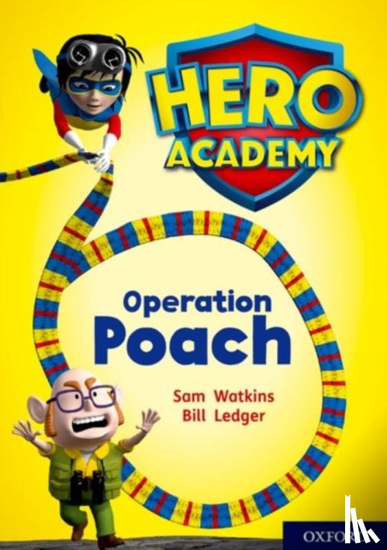 Watkins, Sam - Hero Academy: Oxford Level 11, Lime Book Band: Operation Poach