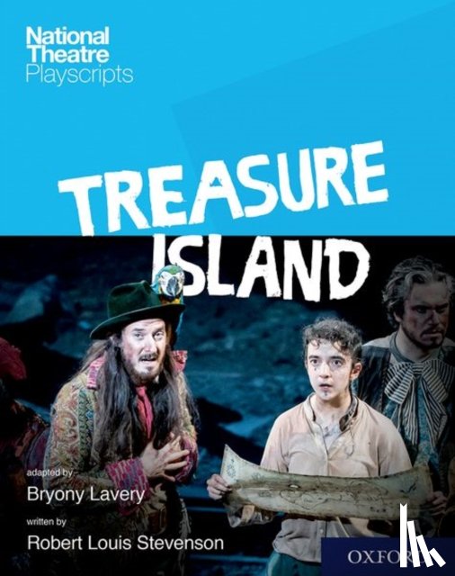 Lavery, Stevenson - National Theatre Playscripts: Treasure Island