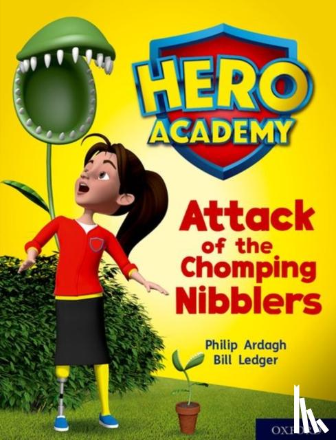 Ardagh, Philip - Hero Academy: Oxford Level 7, Turquoise Book Band: Attack of the Chomping Nibblers