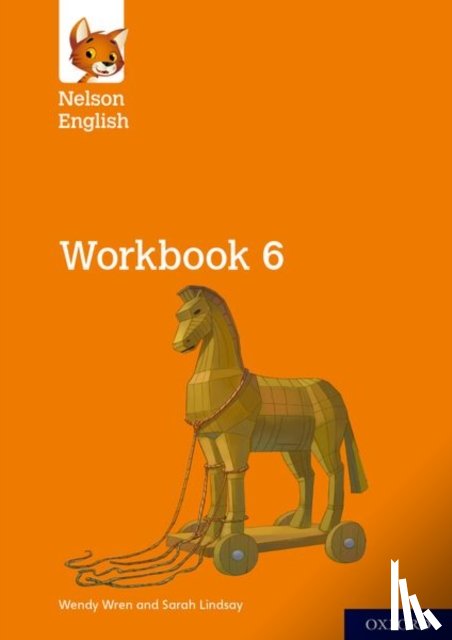 Wren, Wendy, Lindsay, Sarah - Nelson English: Year 6/Primary 7: Workbook 6