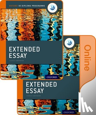 Lekanides, Kosta - Extended Essay Print and Online Course Book Pack: Oxford IB Diploma Programme