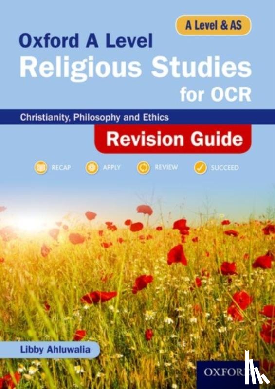 Ahluwalia, Libby ( - Oxford A Level Religious Studies for OCR Revision Guide