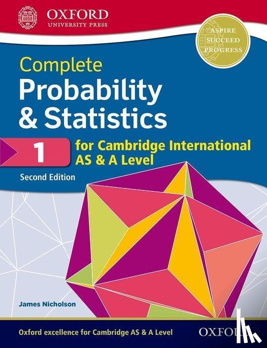 Nicholson, James - Complete Probability & Statistics 1 for Cambridge International AS & A Level