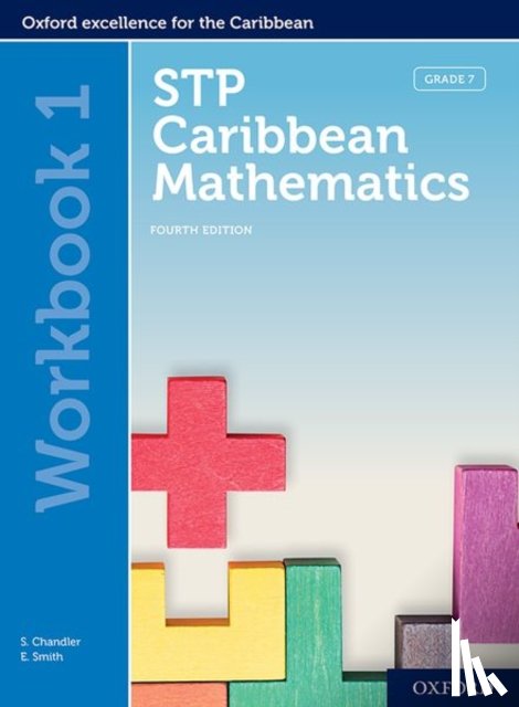 Chandler, Smith, Karyl Chan Tack, Wendy Griffith - STP Caribbean Mathematics, Fourth Edition: Age 11-14: STP Caribbean Mathematics Workbook 1