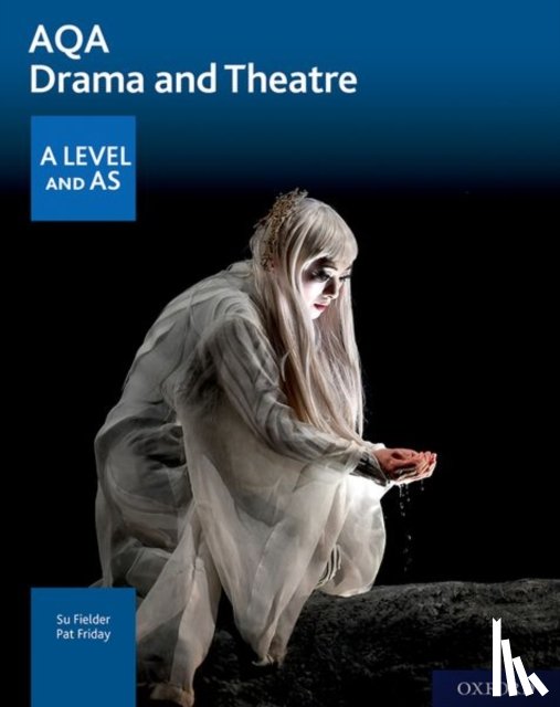Fielder, Su - AQA Drama and Theatre: A Level and AS