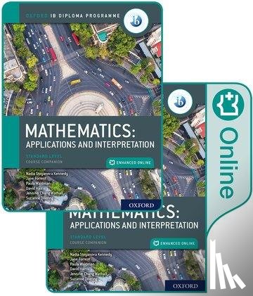 Forrest, Jane, Waldman, Paula, Chang Wathall, Jennifer, Doering, Suzanne - Oxford IB Diploma Programme: IB Mathematics: applications and interpretation