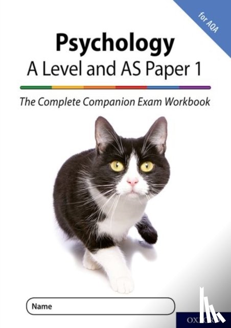 McIlveen, Rob, Compton, Clare - The Complete Companions for AQA Fourth Edition: 16-18: AQA Psychology A Level: Year 1 and AS Paper 1 Exam Workbook