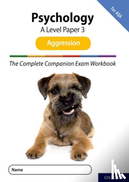 McIlveen, Rob, Compton, Clare - The Complete Companions for AQA Fourth Edition: 16-18: AQA Psychology A Level: Paper 3 Exam Workbook: Aggression