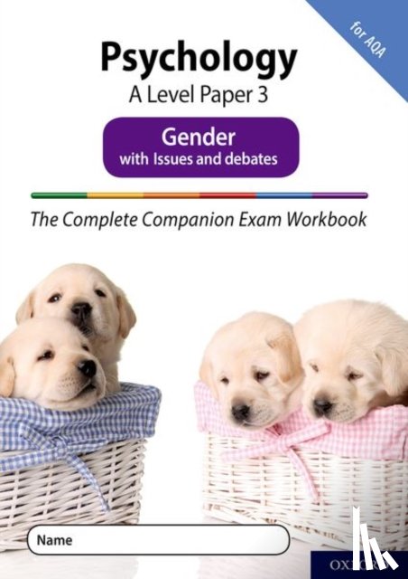 McIlveen, Rob, Compton, Clare - The Complete Companions Fourth Edition: 16-18: AQA Psychology A Level Paper 3 Exam Workbook: Gender