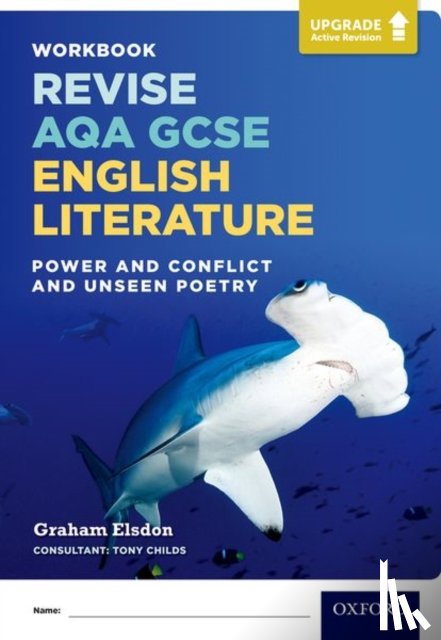 Elsdon, Graham - Revise AQA GCSE English Literature: Power and Conflict and Unseen Poetry Workbook