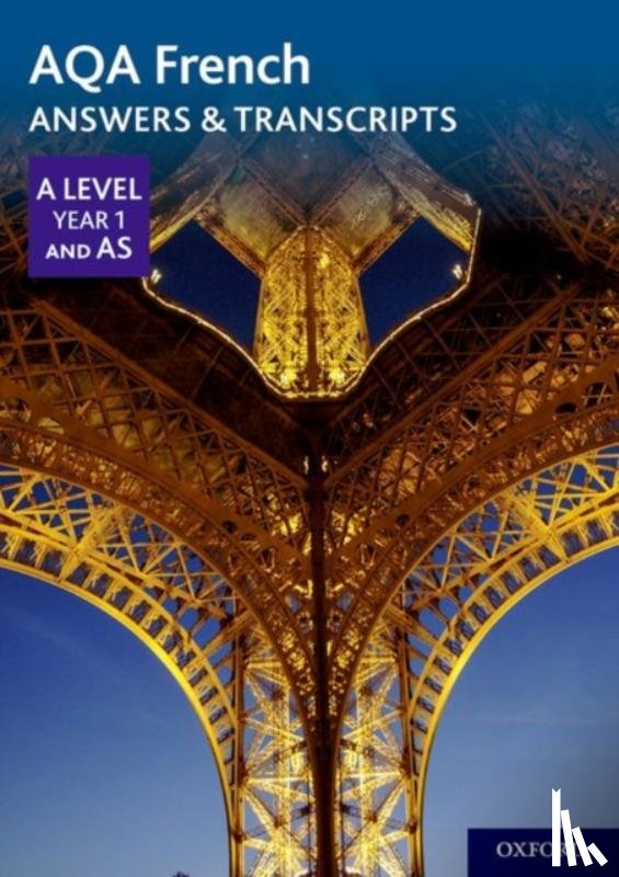  - AQA French A Level Year 1 and AS Answers & Transcripts