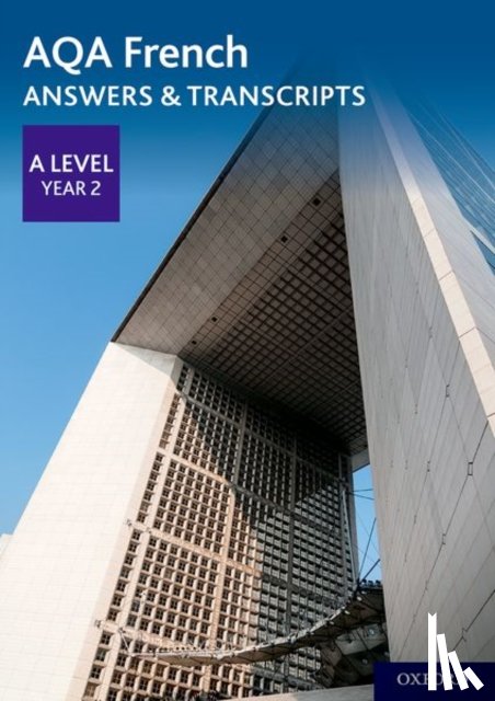  - AQA French A Level Year 2 Answers & Transcripts