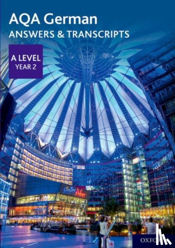 Editor - AQA German A Level Year 2 Answers & Transcripts