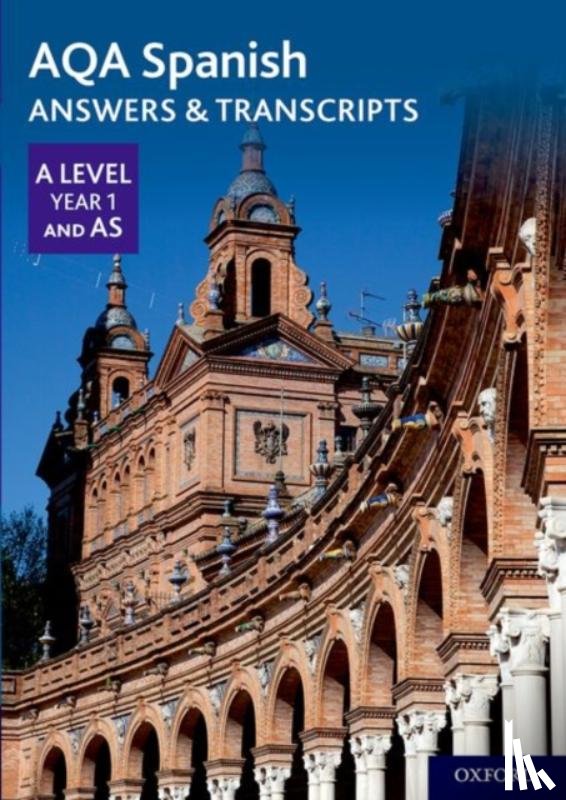 Editor - AQA Spanish A Level Year 1 and AS Answers & Transcripts