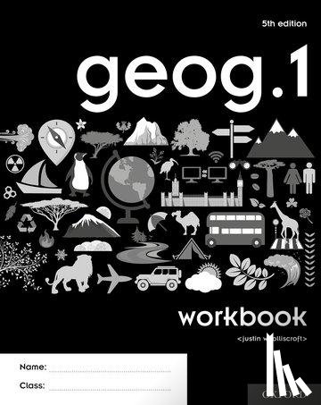 Woolliscroft, Justin - geog.1 Workbook
