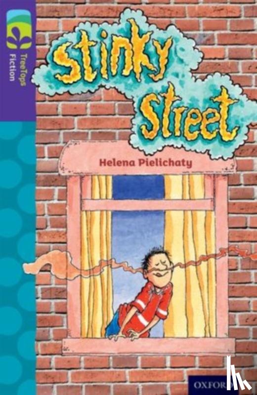 Pielichaty, Helena - Oxford Reading Tree TreeTops Fiction: Level 11 More Pack B: Stinky Street