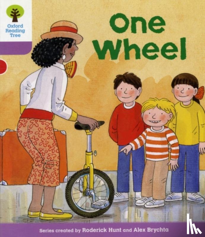 Hunt, Roderick - Oxford Reading Tree: Level 1+: More First Sentences B: One Wheel