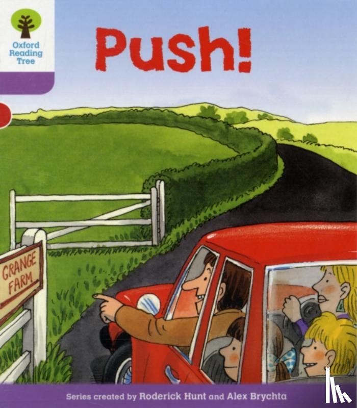 Hunt, Roderick - Oxford Reading Tree: Level 1+: Patterned Stories: Push!