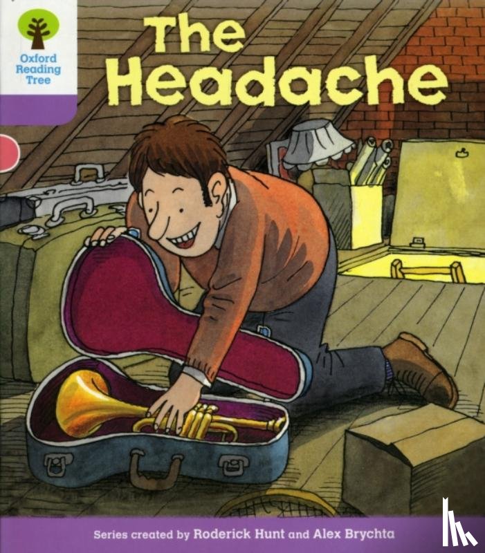 Hunt, Roderick - Oxford Reading Tree: Level 1+: Patterned Stories: Headache