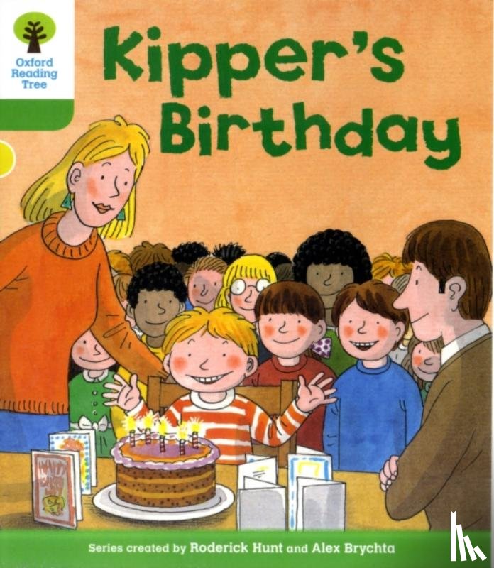 Hunt, Roderick - Oxford Reading Tree: Level 2: More Stories A: Kipper's Birthday