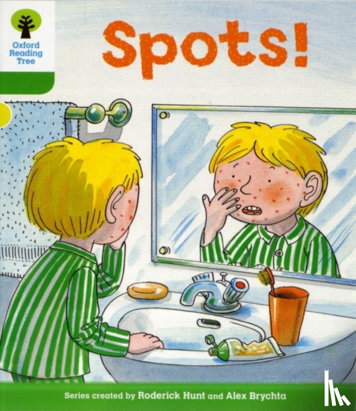 Hunt, Roderick - Oxford Reading Tree: Level 2: More Stories A: Spots!
