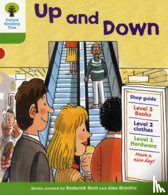 Hunt, Roderick - Oxford Reading Tree: Level 2: More Patterned Stories A: Up and Down