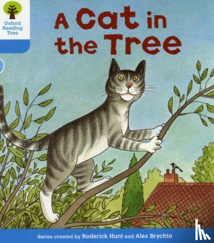 Hunt, Roderick - Oxford Reading Tree: Level 3: Stories: A Cat in the Tree