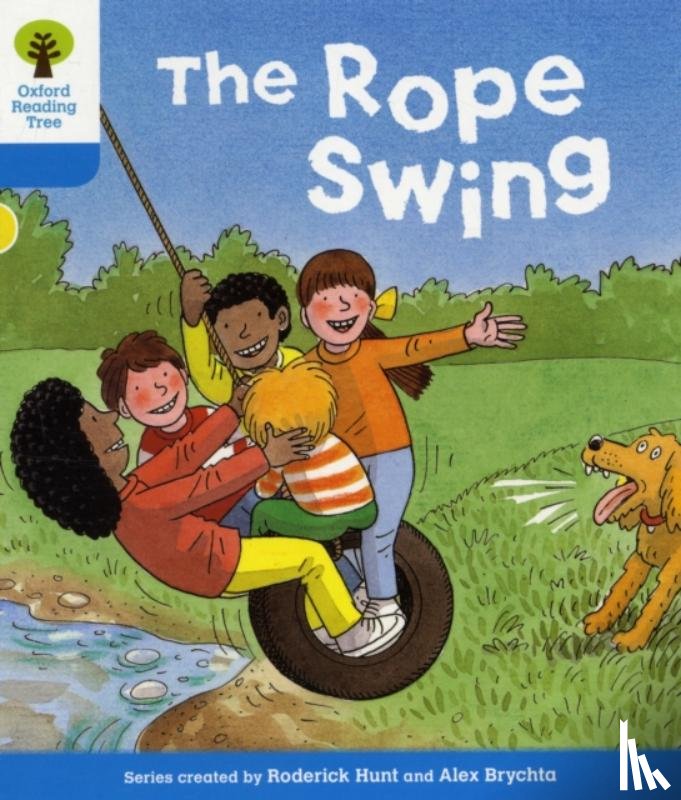 Hunt, Roderick - Oxford Reading Tree: Level 3: Stories: The Rope Swing