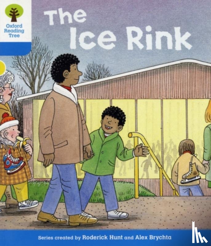 Hunt, Roderick - Oxford Reading Tree: Level 3: First Sentences: The Ice Rink