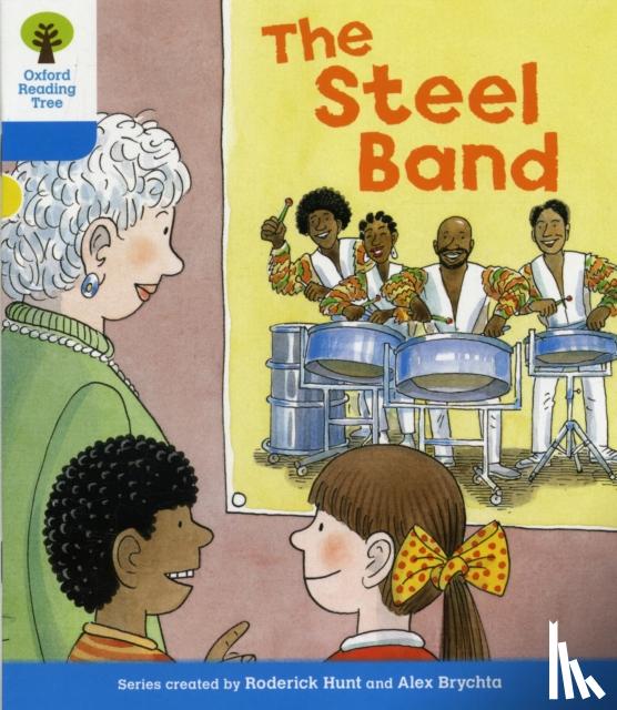 Hunt, Roderick - Oxford Reading Tree: Level 3: First Sentences: the Steel Ban