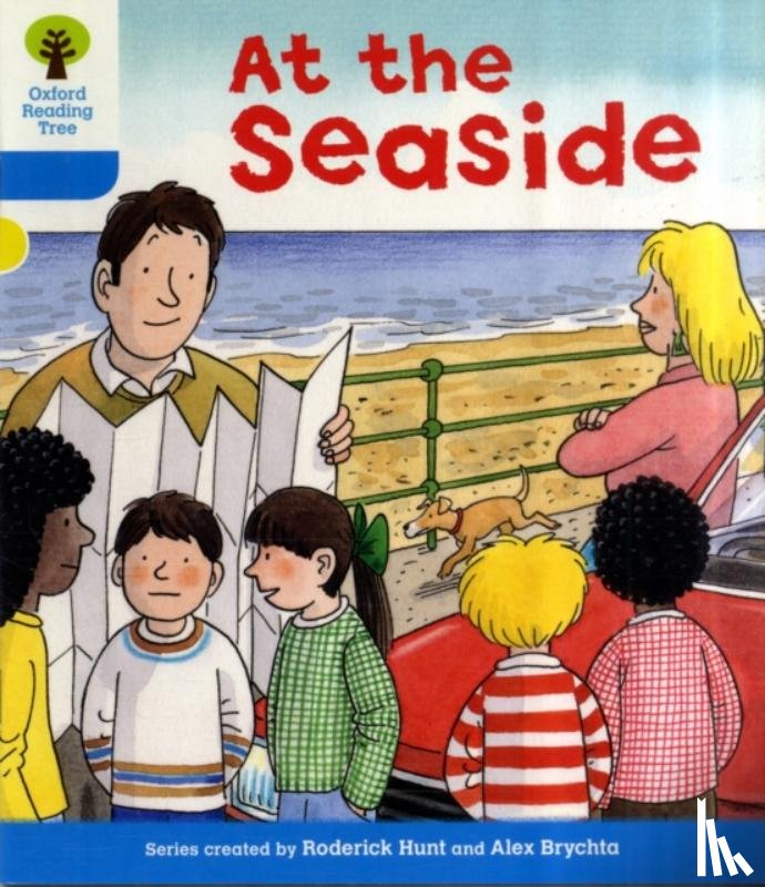 Hunt, Roderick - Oxford Reading Tree: Level 3: More Stories A: At the Seaside