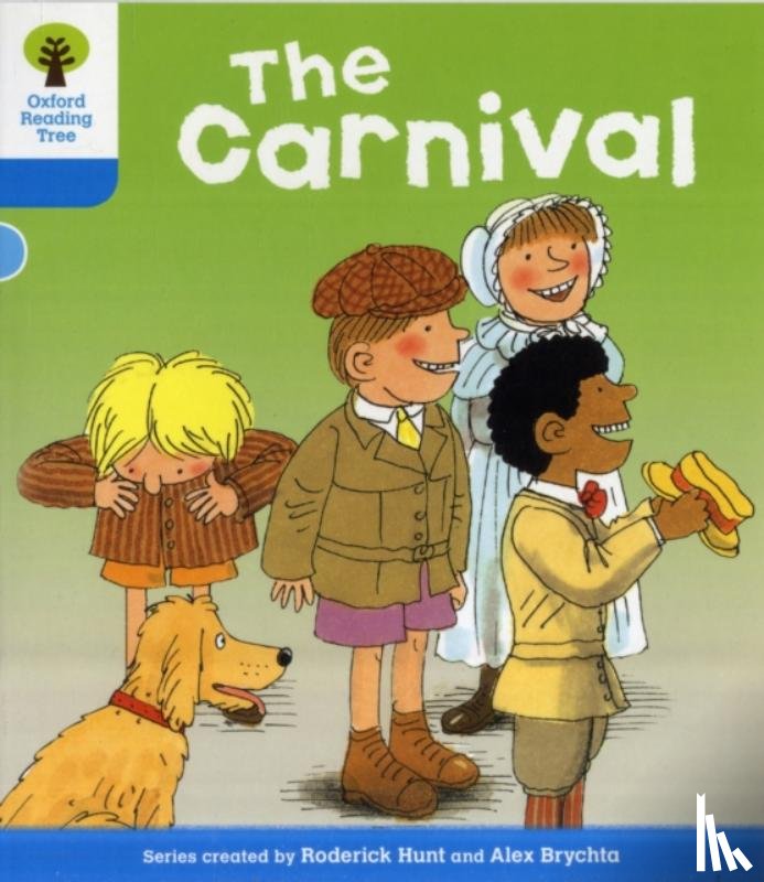 Hunt, Roderick - Oxford Reading Tree: Level 3: More Stories B: The Carnival