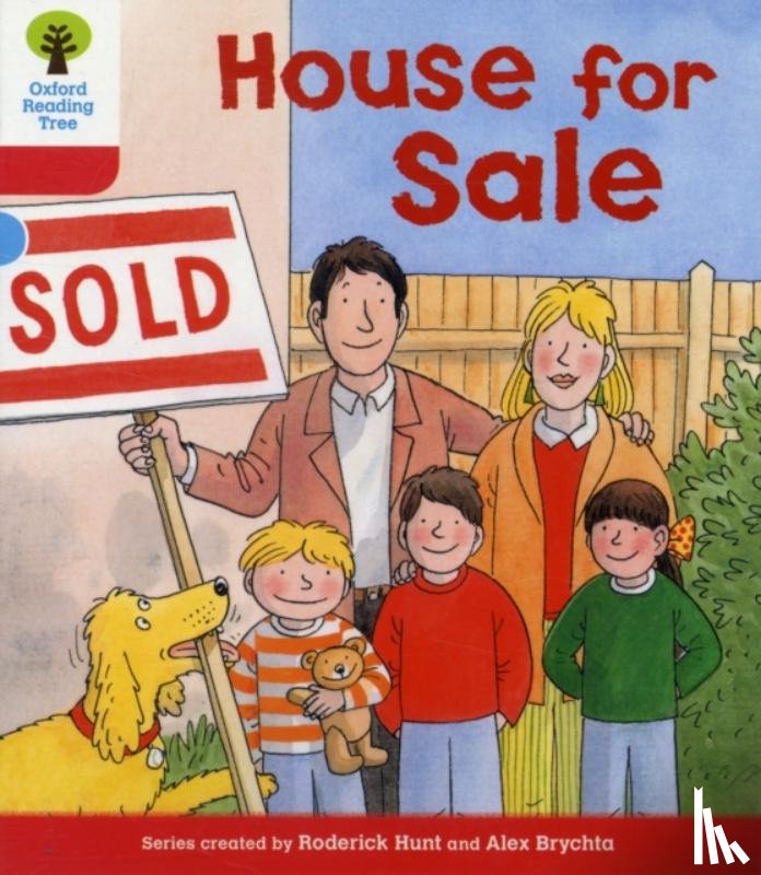 Hunt, Roderick - Oxford Reading Tree: Level 4: Stories: House for Sale