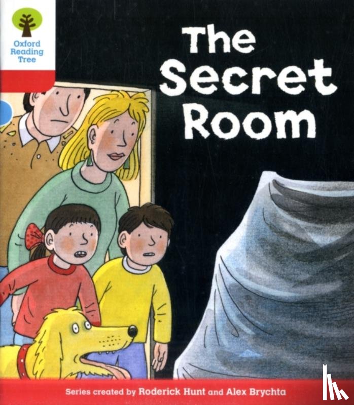 Hunt, Roderick - Oxford Reading Tree: Level 4: Stories: The Secret Room