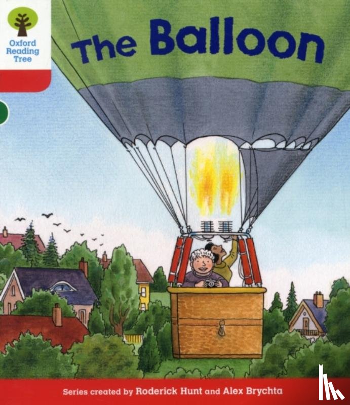 Hunt, Roderick - Oxford Reading Tree: Level 4: More Stories A: The Balloon