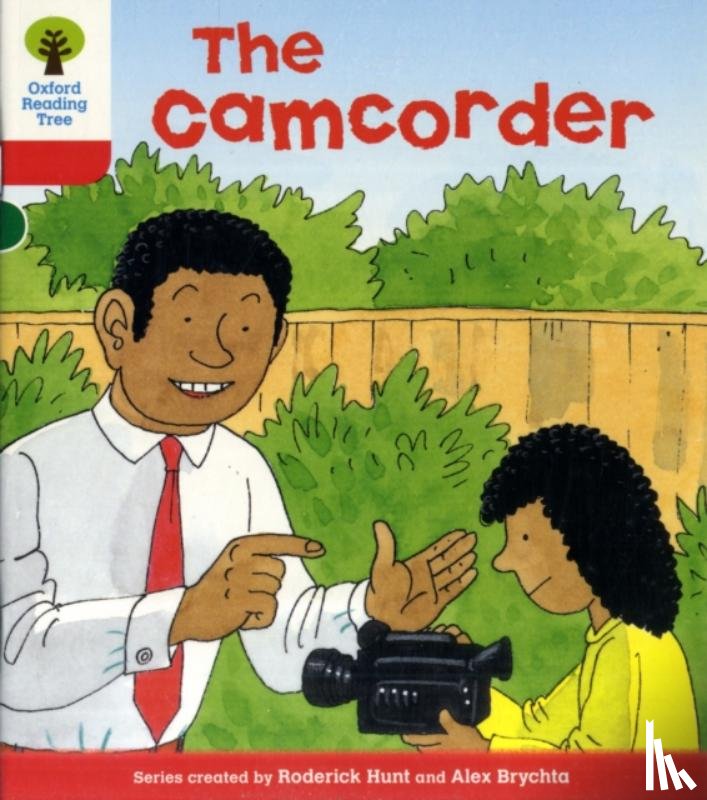 Hunt, Roderick - Oxford Reading Tree: Level 4: More Stories A: The Camcorder