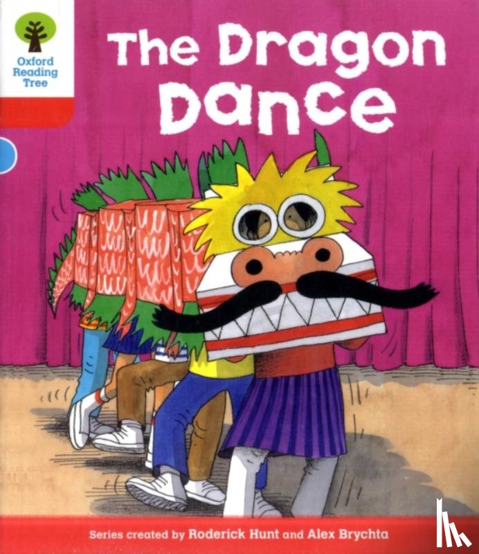 Hunt, Roderick - Oxford Reading Tree: Level 4: More Stories B: The Dragon Dance