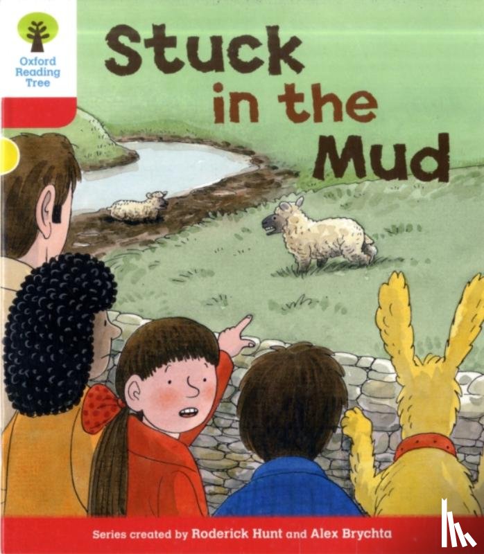 Hunt, Roderick - Oxford Reading Tree: Level 4: More Stories C: Stuck in the Mud