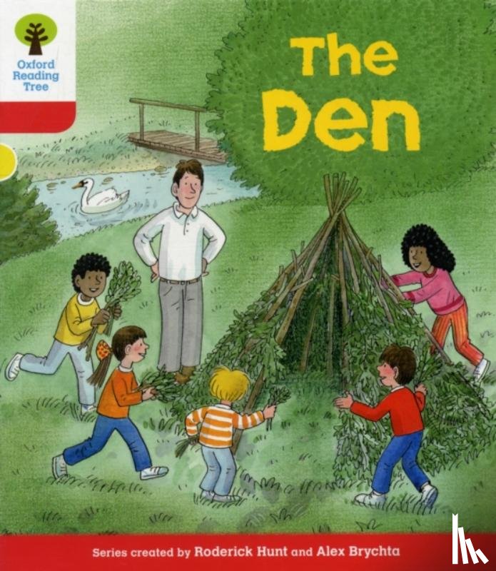 Hunt, Roderick, Brychta, Alex - Oxford Reading Tree: Level 4: More Stories C: The Den