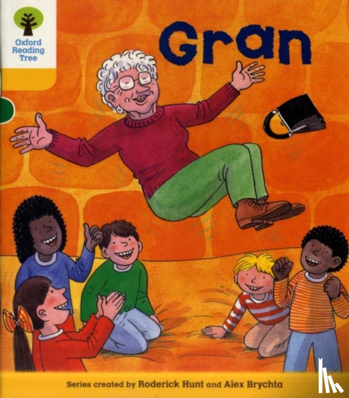 Hunt, Roderick - Oxford Reading Tree: Level 5: Stories: Gran