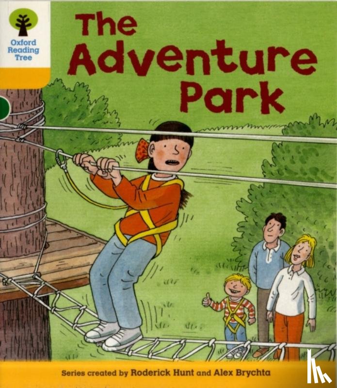 Hunt, Roderick, Brychta, Alex - Oxford Reading Tree: Level 5: More Stories C: The Adventure Park