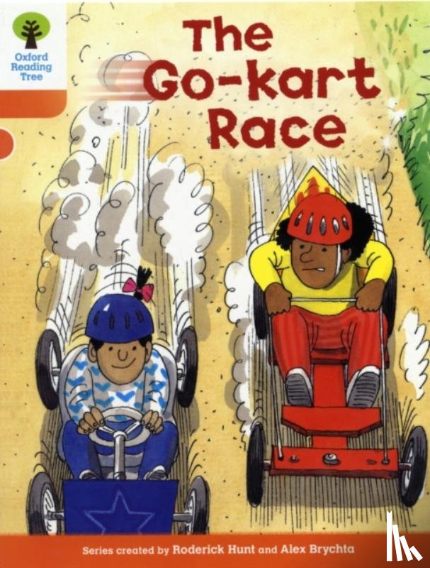 Hunt, Roderick - Oxford Reading Tree: Level 6: More Stories A: The Go-kart Race